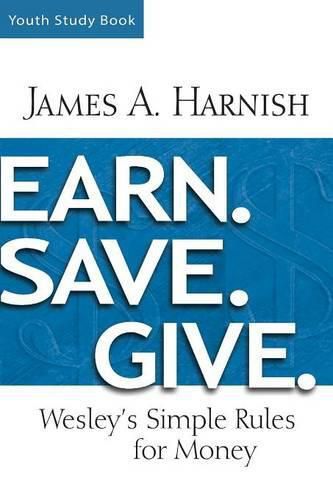 Cover image for Earn. Save. Give. Youth Study Book