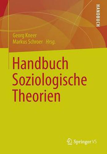 Handbuch Soziologische Theorien