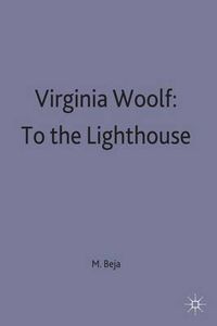 Cover image for Virginia Woolf: To the Lighthouse