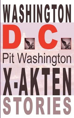 Cover image for Washington D.C.: X-Akten & Stories