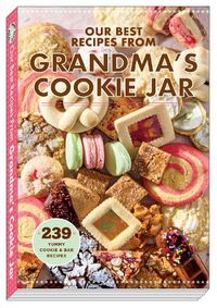 Cover image for Our Best Recipes from Grandma's Cookie Jar