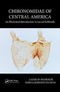 Cover image for Chironomidae of Central America: An Illustrated Introduction to Larval Subfossils