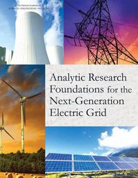 Cover image for Analytic Research Foundations for the Next-Generation Electric Grid