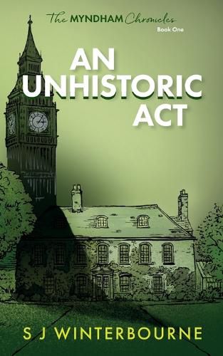 Cover image for An Unhistoric Act