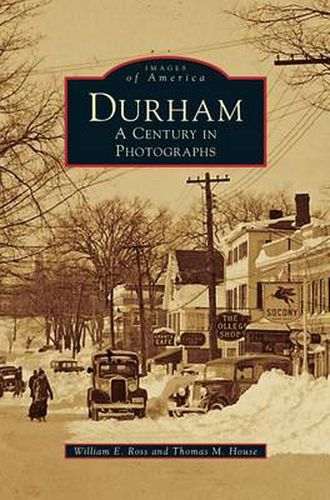 Durham: A Century in Photographs