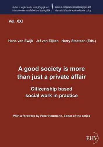 Cover image for A Good Society Is More Than Just a Private Affair