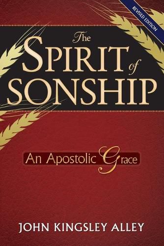 Cover image for The Spirit of Sonship: An Apostolic Grace