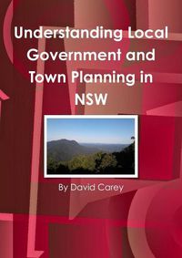 Cover image for Understanding Local Government and Town Planning in NSW