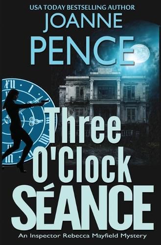 Cover image for Three O'Clock Seance: An Inspector Rebecca Mayfield Mystery