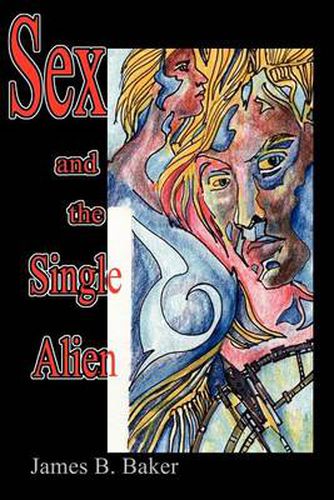 Cover image for Sex and the Single Alien