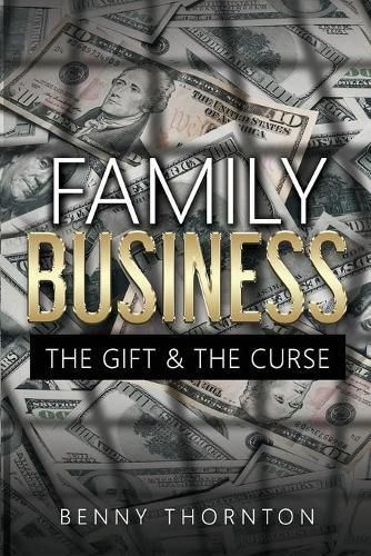 Cover image for Family Business The Gift & The Curse