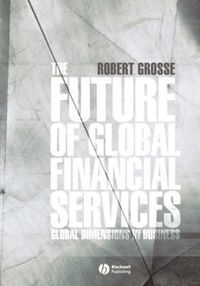 Cover image for The Future of Global Financial Services