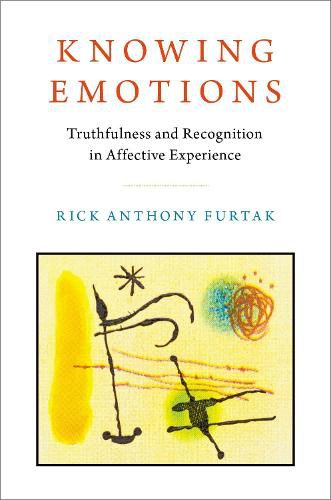 Cover image for Knowing Emotions: Truthfulness and Recognition in Affective Experience