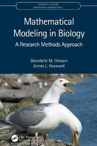 Cover image for Mathematical Modeling in Biology: A Research Methods Approach