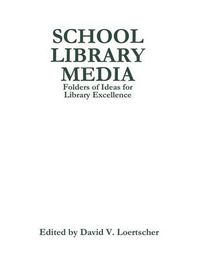 Cover image for School Library Media File #1