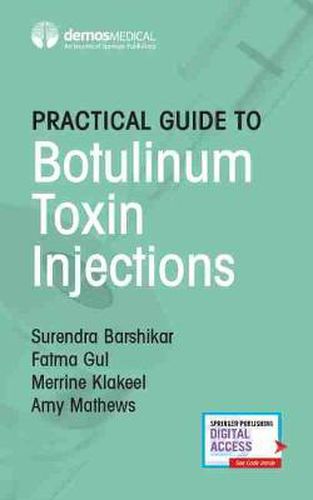 Cover image for Practical Guide to Botulinum Toxin Injections