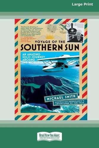 Cover image for Voyage of the Southern Sun: An Amazing Solo Journey Around the World (16pt Large Print Edition)