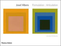 Cover image for Josef Albers: Formulation : Articulation