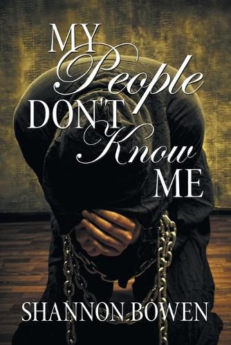 Cover image for My People Don't Know Me