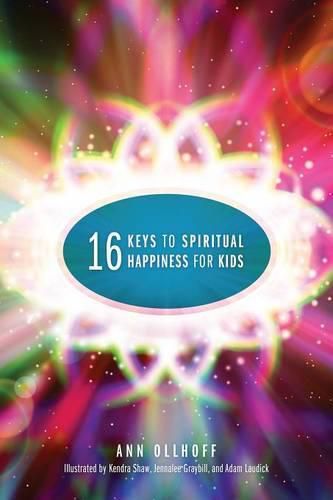 Cover image for Sixteen Keys to Spiritual Happiness for Kids