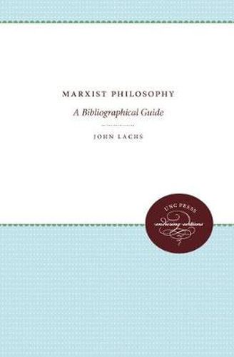 Cover image for Marxist Philosophy: A Bibliographical Guide