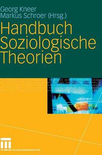 Cover image for Handbuch Soziologische Theorien