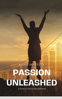 Cover image for Passion Unleashed