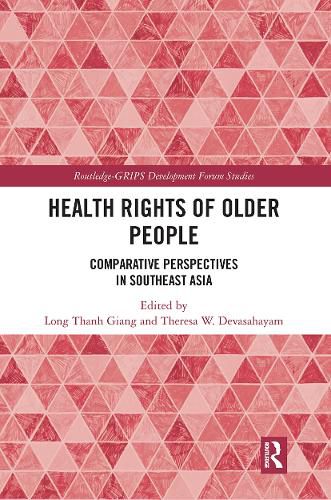 Cover image for Health Rights of Older People: Comparative Perspectives in Southeast Asia