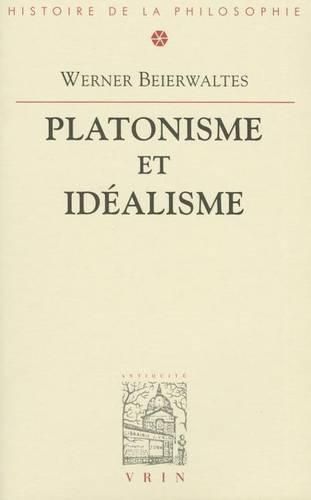 Cover image for Platonisme Et Idealisme