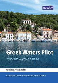 Cover image for Greek Waters Pilot: A yachtsman's guide to the Ionian and Aegean coasts and islands of Greece