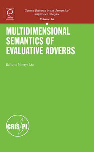 Cover image for Multidimensional Semantics of Evaluative Adverbs