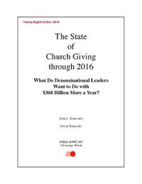 Cover image for The State of Church Giving Through 2016: What Do Denominational Leaders Want to Do with $368 Billion More a Year?