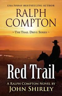 Cover image for Ralph Compton Red Trail