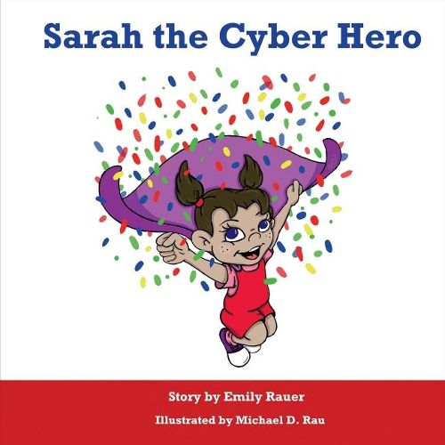 Cover image for Sarah the Cyber Hero