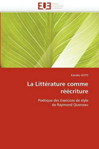 Cover image for La Litt Rature Comme R Criture