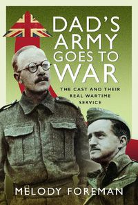 Cover image for Dad's Army Goes to War