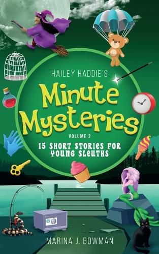 Cover image for Hailey Haddie's Minute Mysteries Volume 2