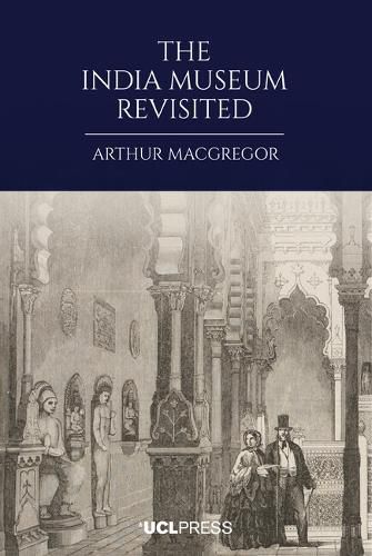 Cover image for The India Museum Revisited