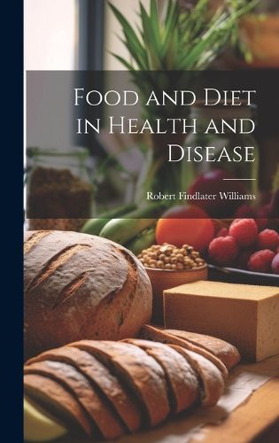 Cover image for Food and Diet in Health and Disease