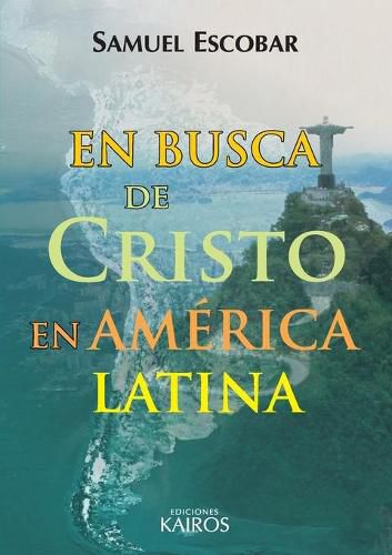 Cover image for En busca de Cristo en America Latina