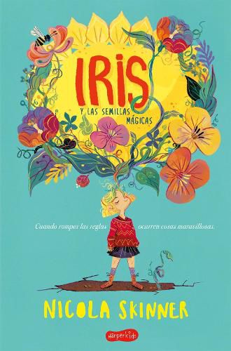 Cover image for Iris Y Las Semillas Magicas (Bloom - Spanish Edition)