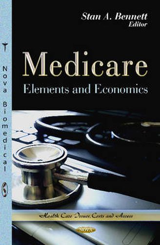 Cover image for Medicare: Elements & Economics