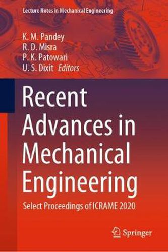 Cover image for Recent Advances in Mechanical Engineering: Select Proceedings of ICRAME 2020