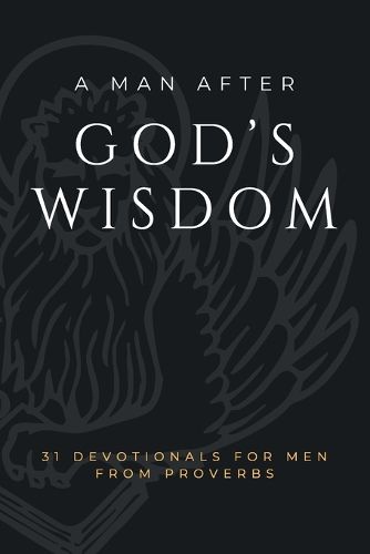 Cover image for A Man After God's Wisdom