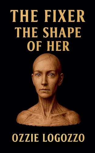 Cover image for The Fixer The Shape of Her