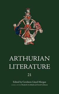 Cover image for Arthurian Literature XXI: Celtic Arthurian Material