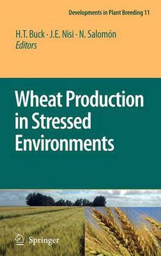 Cover image for Wheat Production in Stressed Environments: Proceedings of the 7th International Wheat Conference, 27 November - 2 December 2005, Mar del Plata, Argentina