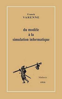 Cover image for Du Modele a la Simulation Informatique