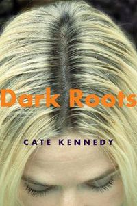 Cover image for Dark Roots: Stories