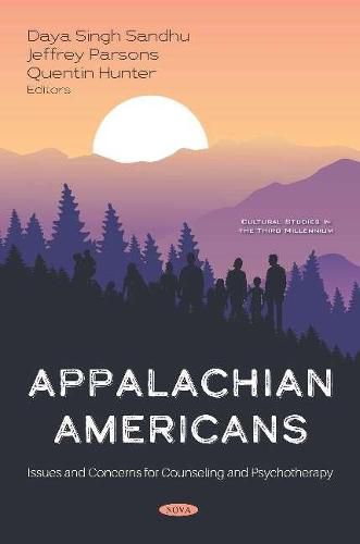 Appalachian Americans: Issues and Concerns for Counseling and Psychotherapy